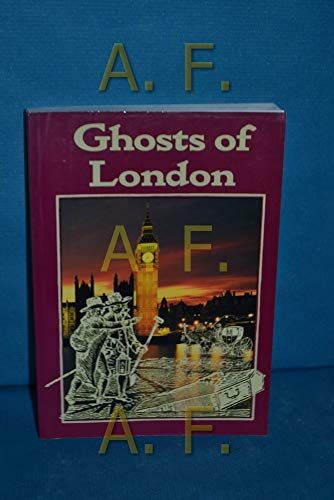 Beispielbild fr Ghosts of London zum Verkauf von Open Books