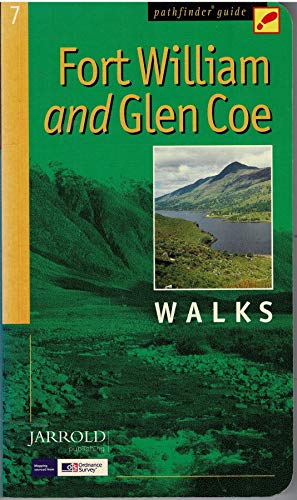 Stock image for Fort William and Glen Coe: Walks (Pathfinder Guide) for sale by WorldofBooks