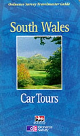 Beispielbild fr South Wales Car Tours (Ordnance Survey Travelmaster Guide) zum Verkauf von WorldofBooks