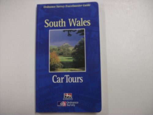 South Wales Car Tours (Ordnance Survey Travelmaster Guides) (9780711708464) by Roger Thomas