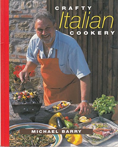 Beispielbild fr Crafty Italian Cookery zum Verkauf von WorldofBooks