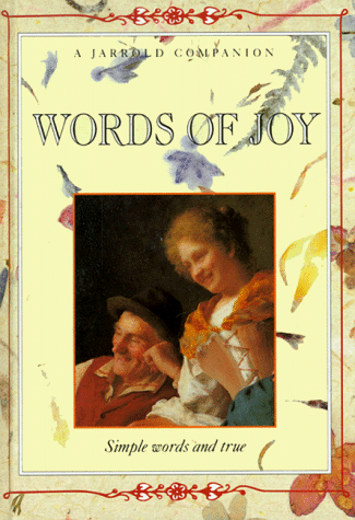 Stock image for Words of Joy (The Jarrold Companion Series) for sale by WorldofBooks