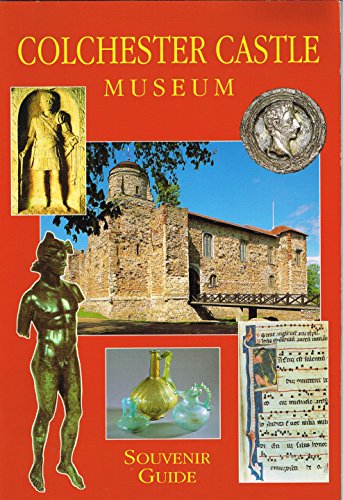 Stock image for Colchester Castle Museum Souvenir Guide for sale by AwesomeBooks