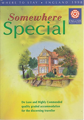 Beispielbild fr Where to Stay England 98: Somewhere Special zum Verkauf von Reuseabook