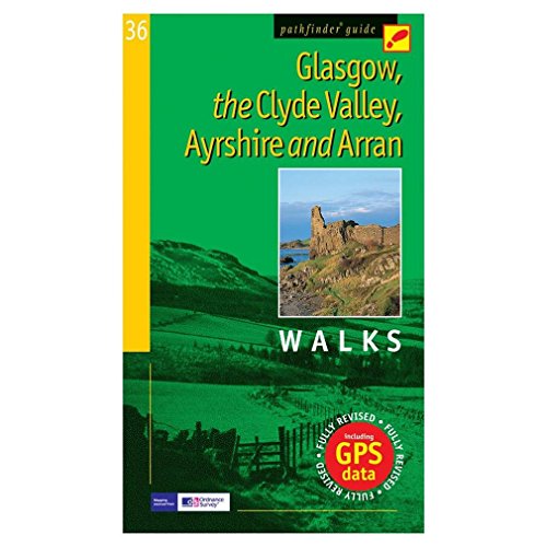 Stock image for Pathfinder Glasgow, the Clyde Valley, Ayrshire & Arran for sale by ThriftBooks-Atlanta