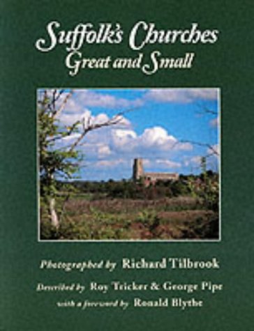 Beispielbild fr Suffolk's Churches Great and Small zum Verkauf von WorldofBooks