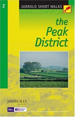 Beispielbild fr The Peak District: Leisure Walks for All Ages (Short Walks Guides) (Jarrold Short Walks Guides) zum Verkauf von WorldofBooks