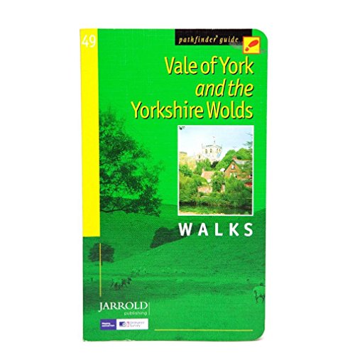 Vale of York and the Yorkshire Wolds: Walks (Pathfinder Guide) - Brian Conduit