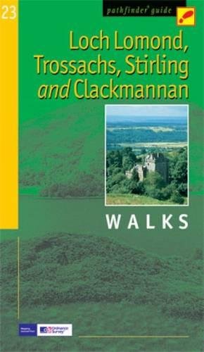 Beispielbild fr Loch Lomond, Trossachs, Stirling and Clackmannan: Walks (Pathfinder Guide) zum Verkauf von WorldofBooks