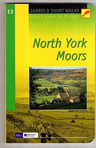 Stock image for North York Moors: Leisure Walks for All Ages (Short Walks Guides) (Pathfinder Short Walks) for sale by Reuseabook