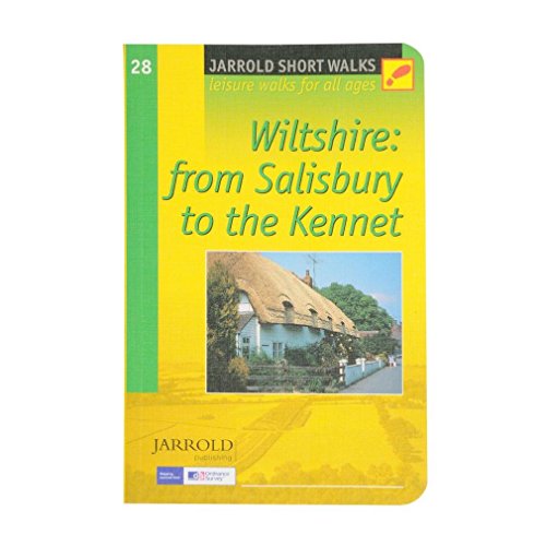 Short Walks Wiltshire: From Salisbury to the Kennett (Pathfinder Short Walks) (9780711730021) by Crimson Publishing