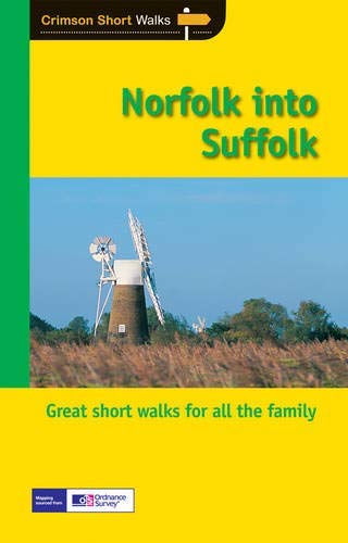 Stock image for Norfolk into Suffolk Short Walks (Pathfinder Guides) for sale by WorldofBooks