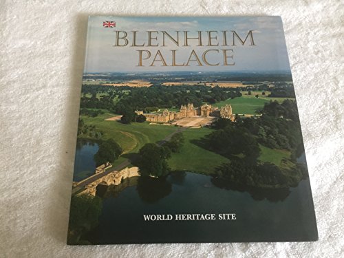 Imagen de archivo de Blenheim Palace -World Heritage Site a la venta por Better World Books