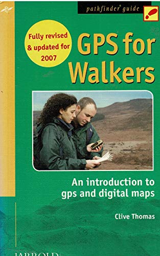 Stock image for Pathfinder GPS for Walkers: An Introduction to GPS, Digital Maps and Geocaching for sale by ThriftBooks-Atlanta