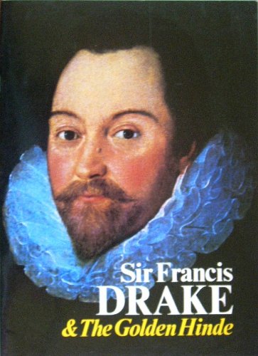 9780711771079: Sir Francis Drake&the Golden Hinde