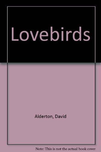 Lovebirds (9780711800304) by Alderton, David