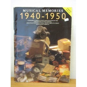 Beispielbild fr Musical Memories 1940-1950 zum Verkauf von WorldofBooks