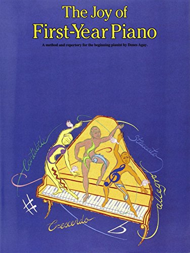 Beispielbild fr The Joy of First-Year Piano zum Verkauf von Blackwell's