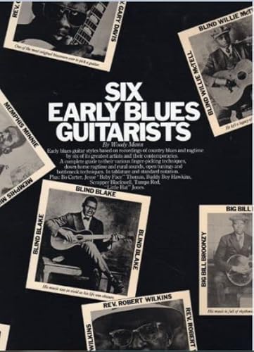 Beispielbild fr Six early blues guitarists zum Verkauf von Wonder Book