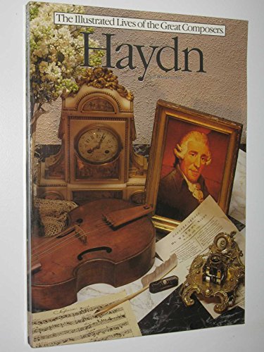Imagen de archivo de Haydn (Illustrated Lives of the Great Composers S.) a la venta por WorldofBooks