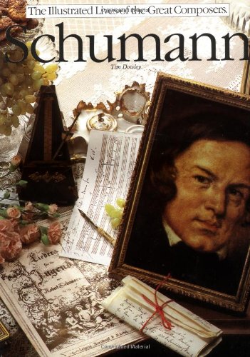 Imagen de archivo de Schumann (Illustrated Lives of the Great Composers) a la venta por SecondSale