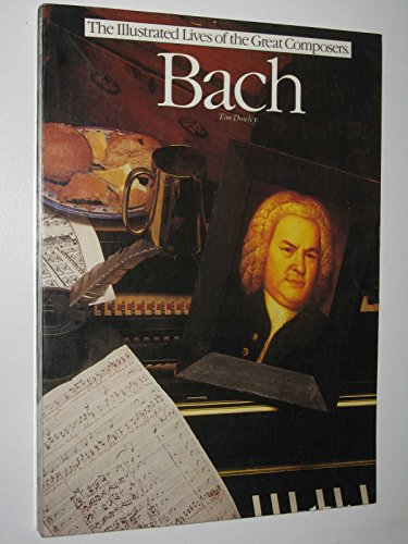 Imagen de archivo de Bach [The Illustrated Lives of the Great Composers] a la venta por Saucony Book Shop