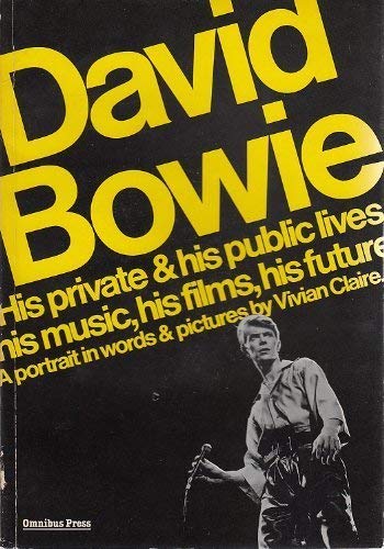 Stock image for David Bowie: His Private and Public Lives for sale by AwesomeBooks
