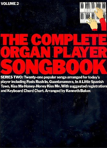 9780711903616: The Complete organ player songbook Series 2 Vol.2