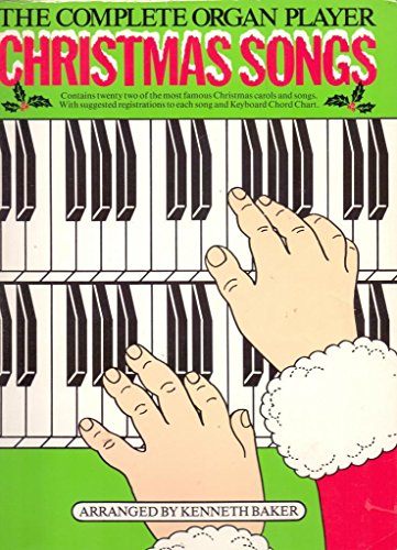 Beispielbild fr The Complete Organ Player Christmas Songs zum Verkauf von Sarah Zaluckyj