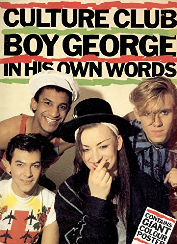 Stock image for Culture Club: Boy George in His Own Words for sale by Ergodebooks