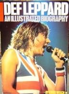 Def Leppard: An Illustrated Biography (9780711905191) by Chris Welch