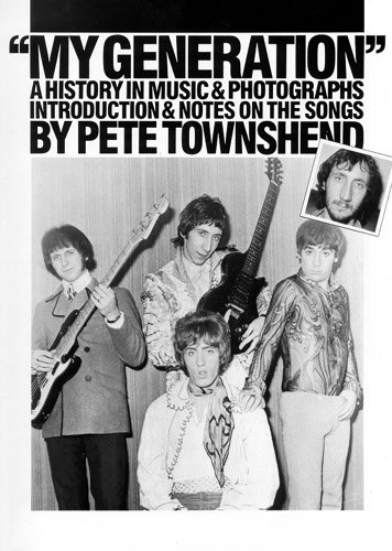 Stock image for My generation: A history in music & Photographs , the Decade of the Who for sale by J. W. Mah