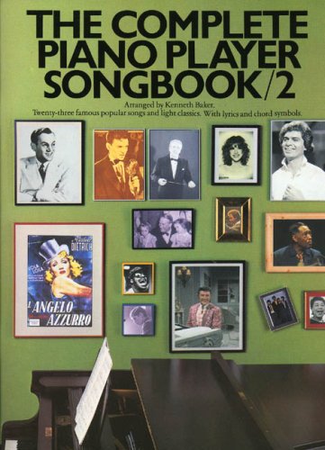 Stock image for The Complete Piano Player Songbook: No 2: Songbook 2 for sale by WorldofBooks