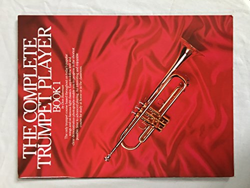Imagen de archivo de The Complete Trumpet Player: Book 1 a la venta por WorldofBooks