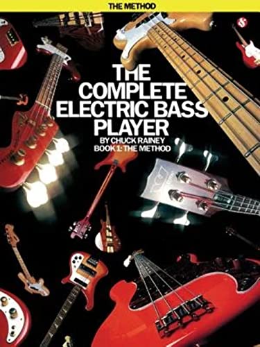 9780711907331: The complete electric bass player book 1: the method