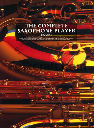 Stock image for The Complete Saxophone Player - Book 1 for sale by Wonder Book