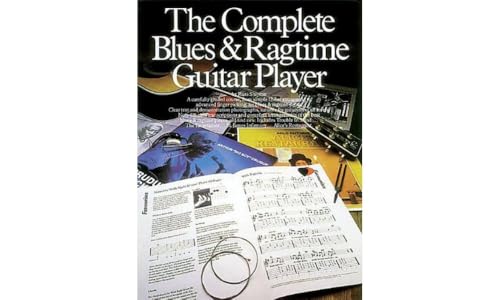 Beispielbild fr Complete Blues and Ragtime Guitar Player (Guitar Books) zum Verkauf von WorldofBooks