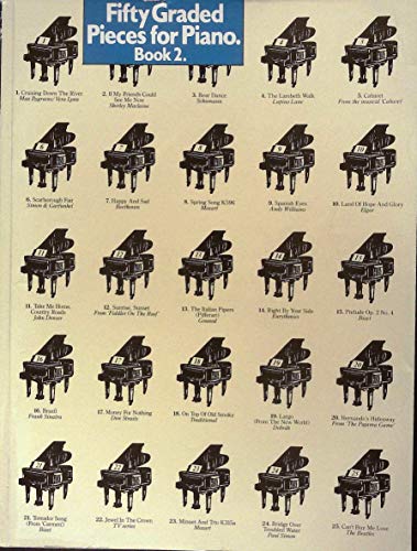 Beispielbild fr Fifty Graded Pieces for Piano Book 2 zum Verkauf von Better World Books