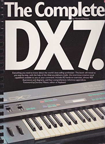 9780711909960: The complete DX7