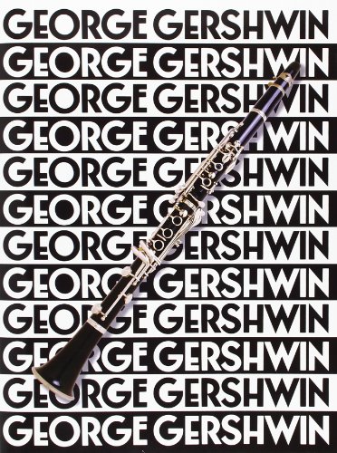 Stock image for The Music of George Gershwin for Clarinet for sale by WorldofBooks