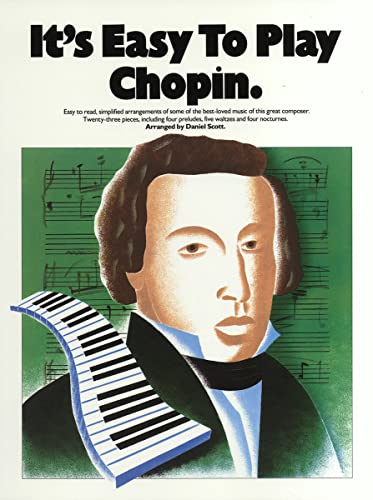 9780711915220: It'S Easy To Play Chopin