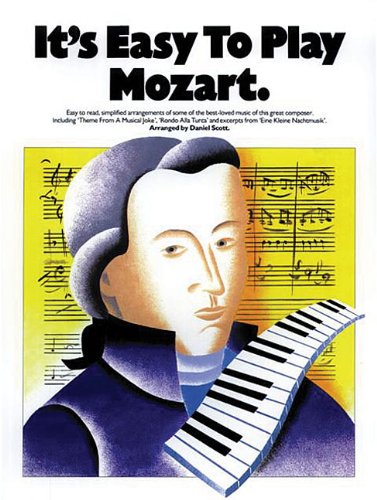9780711915237: It's easy to play mozart piano