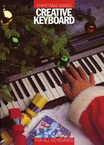 Beispielbild fr Christmas songs: For all keyboards (Creative keyboard) zum Verkauf von WorldofBooks