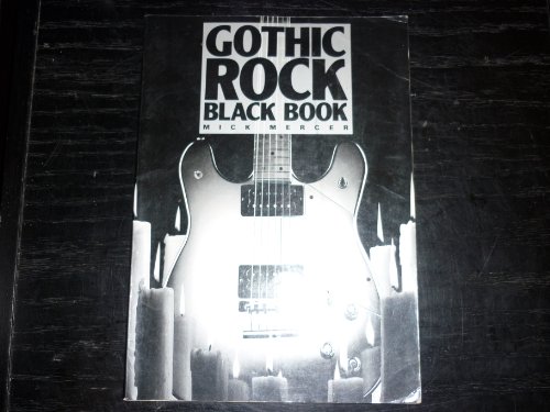 Imagen de archivo de GOTHIC ROCK BLACK BOOK a la venta por Books on the Boulevard