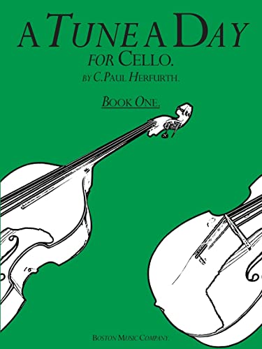 Beispielbild fr A Tune a Day - Cello: Book 1 zum Verkauf von GF Books, Inc.