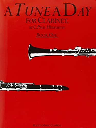 Imagen de archivo de A Tune a Day for Clarinet : Book. 1 (A Tune a Day) a la venta por WorldofBooks