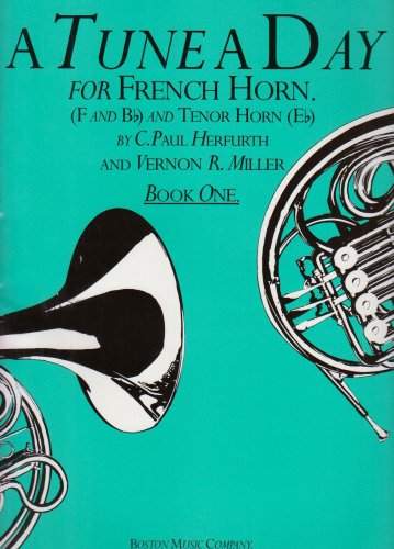 Stock image for A Tune A Day For French Horn Book One (Paperback) for sale by Grand Eagle Retail