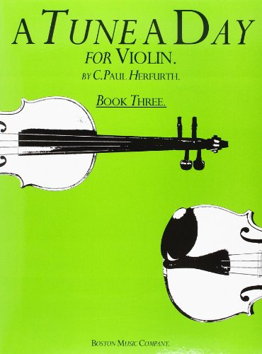 Imagen de archivo de A Tune A Day For Violin Book Three a la venta por Blackwell's