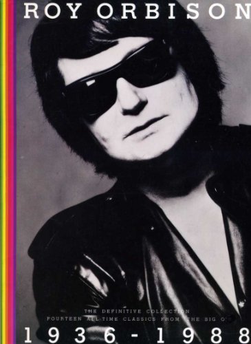 Beispielbild fr Roy Orbison: The Definitive Collection: Fourteen all-time classics from The Big O (Piano Vocal Guitar) zum Verkauf von Goldstone Books