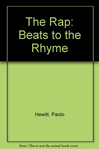 Stock image for The Rap: Beats to the Rhyme for sale by Goldstone Books